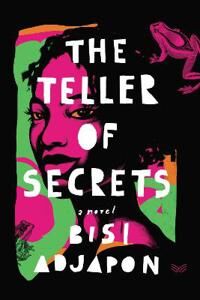 Adjapon Bisi The Teller of Secrets