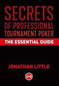 Little Jonathan Secrets of Professional Tournament Poker Little Jonathan Secrets of Professional Tournament Poker