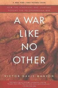 A War Like No Other Av Victor Davis Hanson