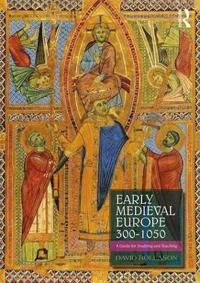 Early Medieval Europe 300-1050 Av David (Durham University Uk) Rollason