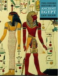 The Oxford History Of Ancient Egypt Av Ian Shaw