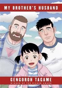 My Brother'S Husband, Volumes 1 & 2 Av Gengoroh Tagame My Brother'S Husband, Volumes 1 & 2 Av Gengoroh Tagame