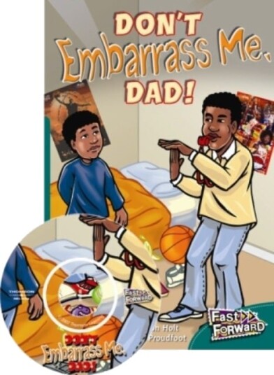 Don't Embarrass Me Dad! Don't Embarrass Me Dad!