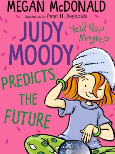 Judy Moody Predicts The Future Av Megan Mcdonald