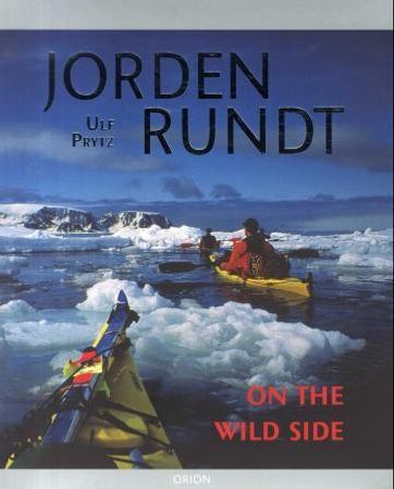 Jorden rundt on the wild side