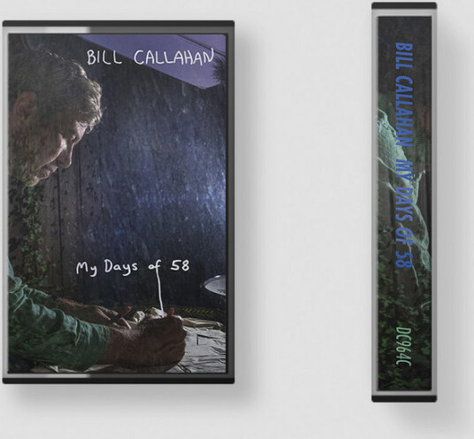 Bill Callahan My Days of 58 Kassett