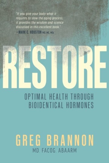 Restore Optimal Health through Bioidentical Hormones