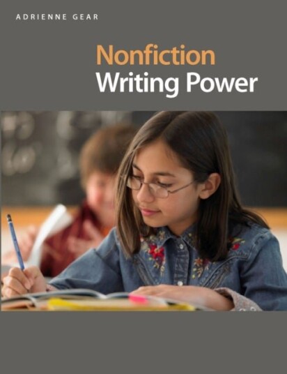 Nonfiction Writing Power Nonfiction Writing Power