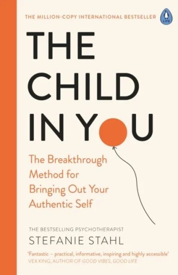 The Child In You Av Stefanie Stahl