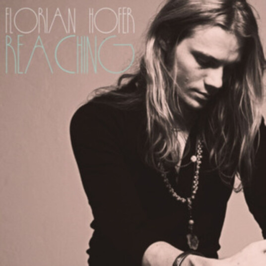 Florian Hofer Reaching CD