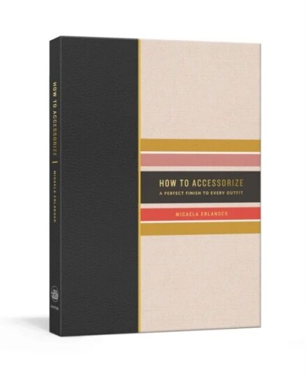 How To Accessorize Av Micaela Erlanger