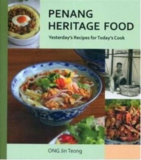 Penang Heritage Cookbook Av Ong Jin Teong