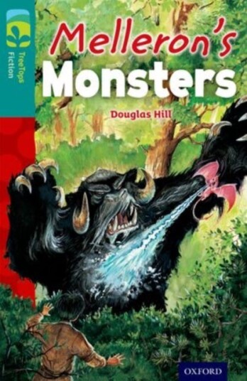 Oxford Reading Tree Treetops Fiction: Level 16: Melleron'S Monsters Av Douglas Hill