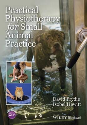 Practical Physiotherapy For Small Animal Practice Av David Prydie, Isobel Hewitt