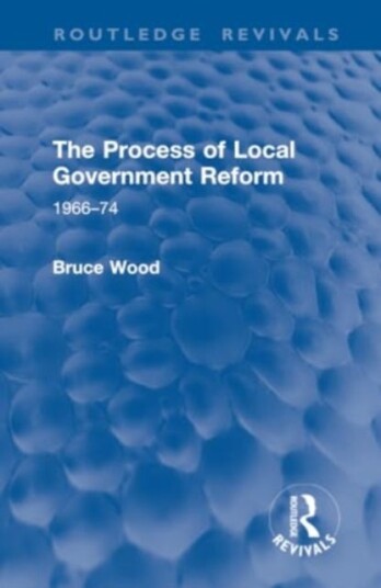 The Process of Local Government Reform