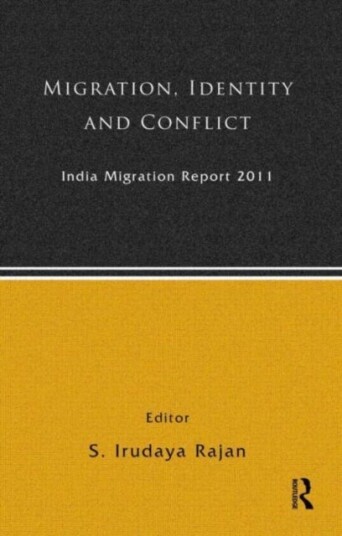 India Migration Report 2011 India Migration Report 2011