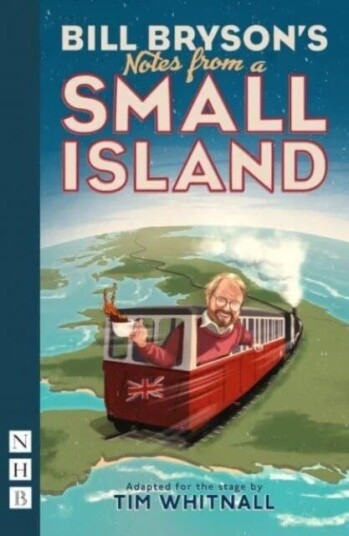 Notes From A Small Island Av Bill Bryson