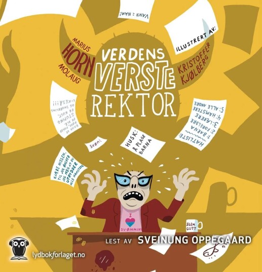 Verdens Verste Rektor Av Marius Horn Molaug