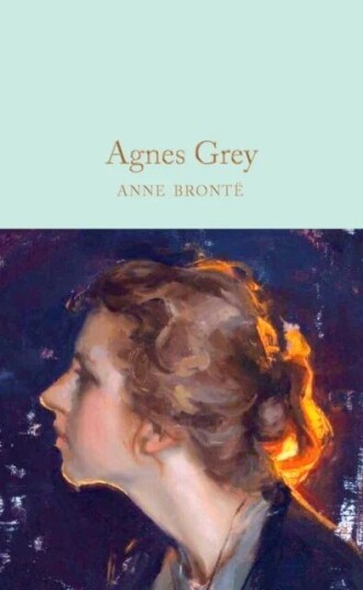 Agnes Grey Av Anne Bronte