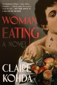 Woman, Eating Av Claire Kohda