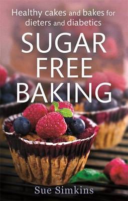 Sugar-Free Baking Av Sue Simkins