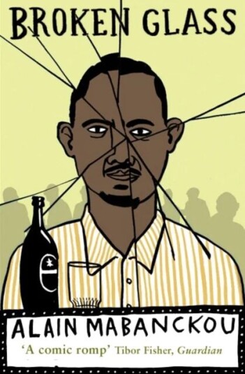Broken Glass Av Alain Mabanckou