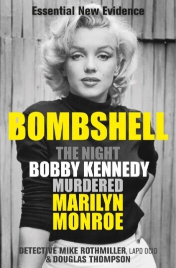 Bombshell Av Mike Rothmiller, Douglas Thompson