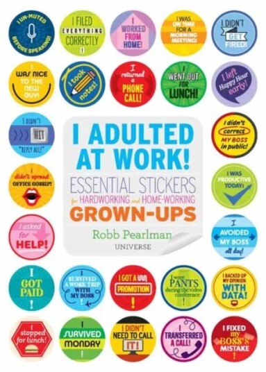 I Adulted At Work! Av Robb Pearlman