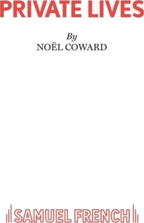 Private Lives Av Noel Coward Private Lives Av Noel Coward