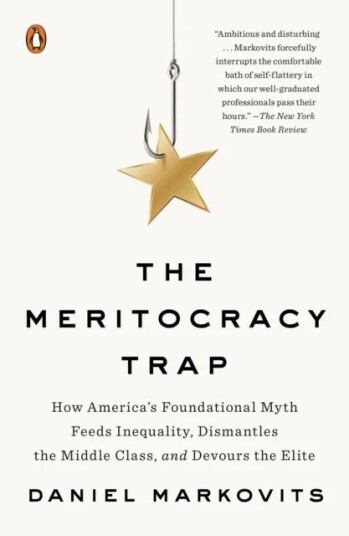 The Meritocracy Trap Av Daniel Markovits