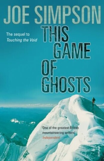 This Game Of Ghosts Av Joe Simpson