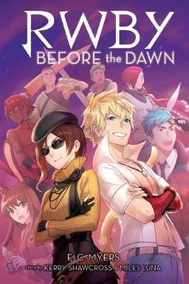 Before The Dawn (Rwby, Book 2) Av E.C. Myers
