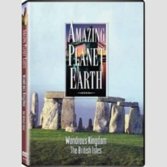 Amazing Planet Earth: Wondrous Kingdom The British Isles DVD Amazing Planet Earth: Wondrous Kingdom The British Isles DVD