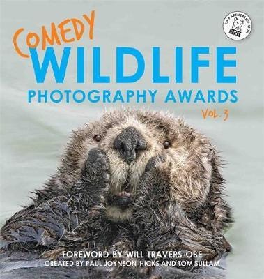 Comedy Wildlife Photography Awards Vol. 3 Comedy Wildlife Photography Awards Vol. 3