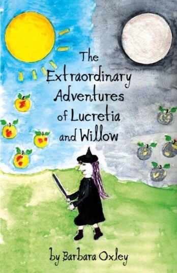 The Extraordinary Adventures of Lucretia and Willow The Extraordinary Adventures of Lucretia and Willow