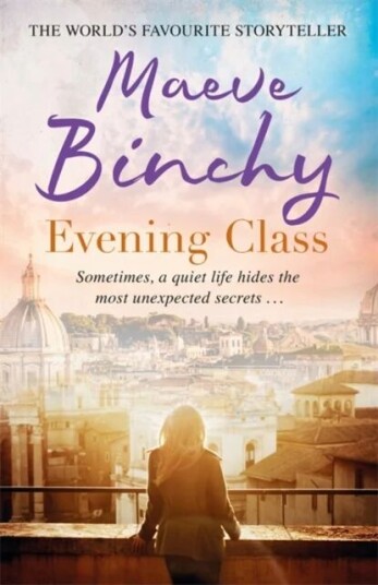 Evening Class Av Maeve Binchy