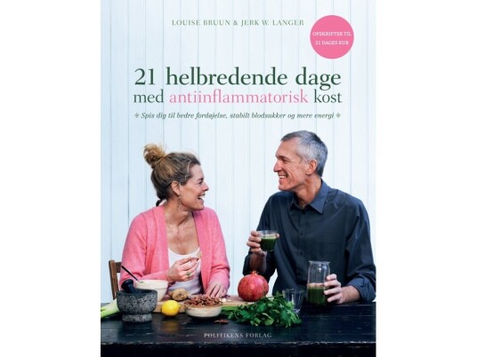 21 Helbredende Dage Med Antiinflammatorisk Kost | Jerk W. Langer Louise Bruun | Språk: Dansk 21 Helbredende Dage Med Antiinflammatorisk Kost | Jerk W. Langer Louise Bruun | Språk: Dansk