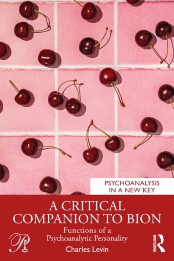 A Critical Companion to Bion A Critical Companion to Bion