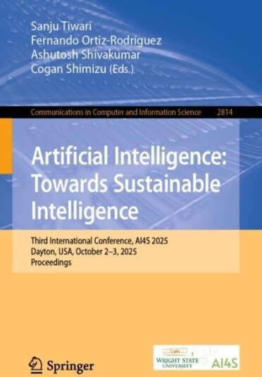 Artificial Intelligence: Towards Sustainable Intelligence Artificial Intelligence: Towards Sustainable Intelligence
