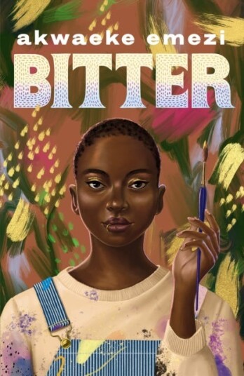 Bitter Av Akwaeke Emezi