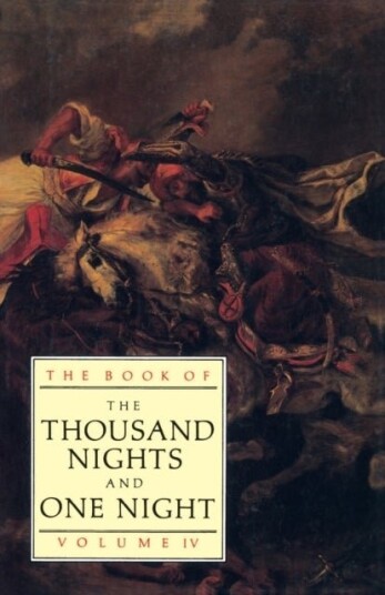 The Book of the Thousand and One Nights Vol 4 The Book of the Thousand and One Nights Vol 4