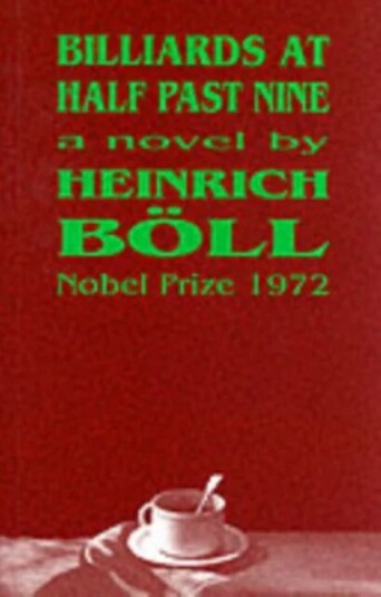 Billiards At Half Past Nine Av Heinrich Boll Billiards At Half Past Nine Av Heinrich Boll