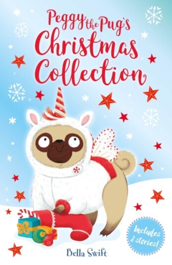 The Pug Who Wanted to be a Christmas Unicorn