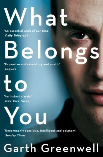 What Belongs To You Av Garth Greenwell