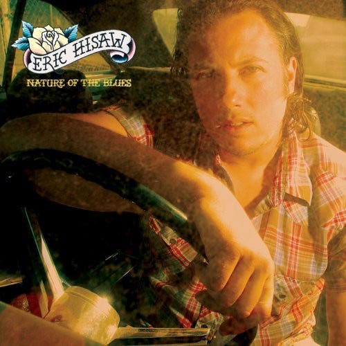 Eric Hisaw  Nature Of The Blues  CD