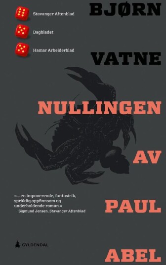 Nullingen Av Paul Abel Av Bjørn Vatne Nullingen Av Paul Abel Av Bjørn Vatne