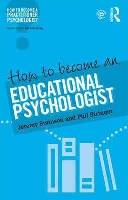 How To Become An Educational Psychologist Av Jeremy Swinson, Phil Stringer