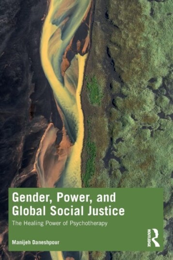 Gender, Power, And Global Social Justice Av Manijeh (Alliant International University California Usa) Daneshpour