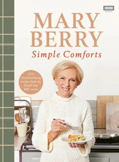 Mary Berry'S Simple Comforts Av Mary Berry