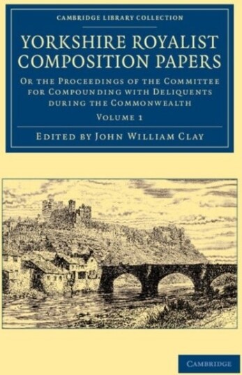 Yorkshire Royalist Composition Papers